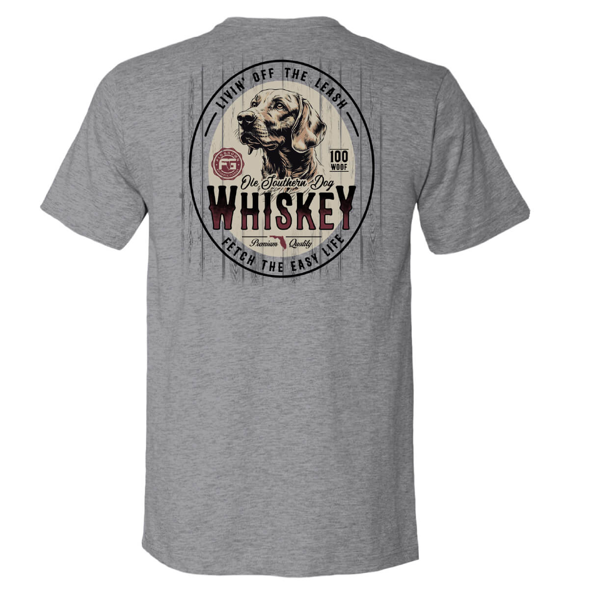 Gray t-shirt with a whiskey label and dog with text 'Livin off the leash'