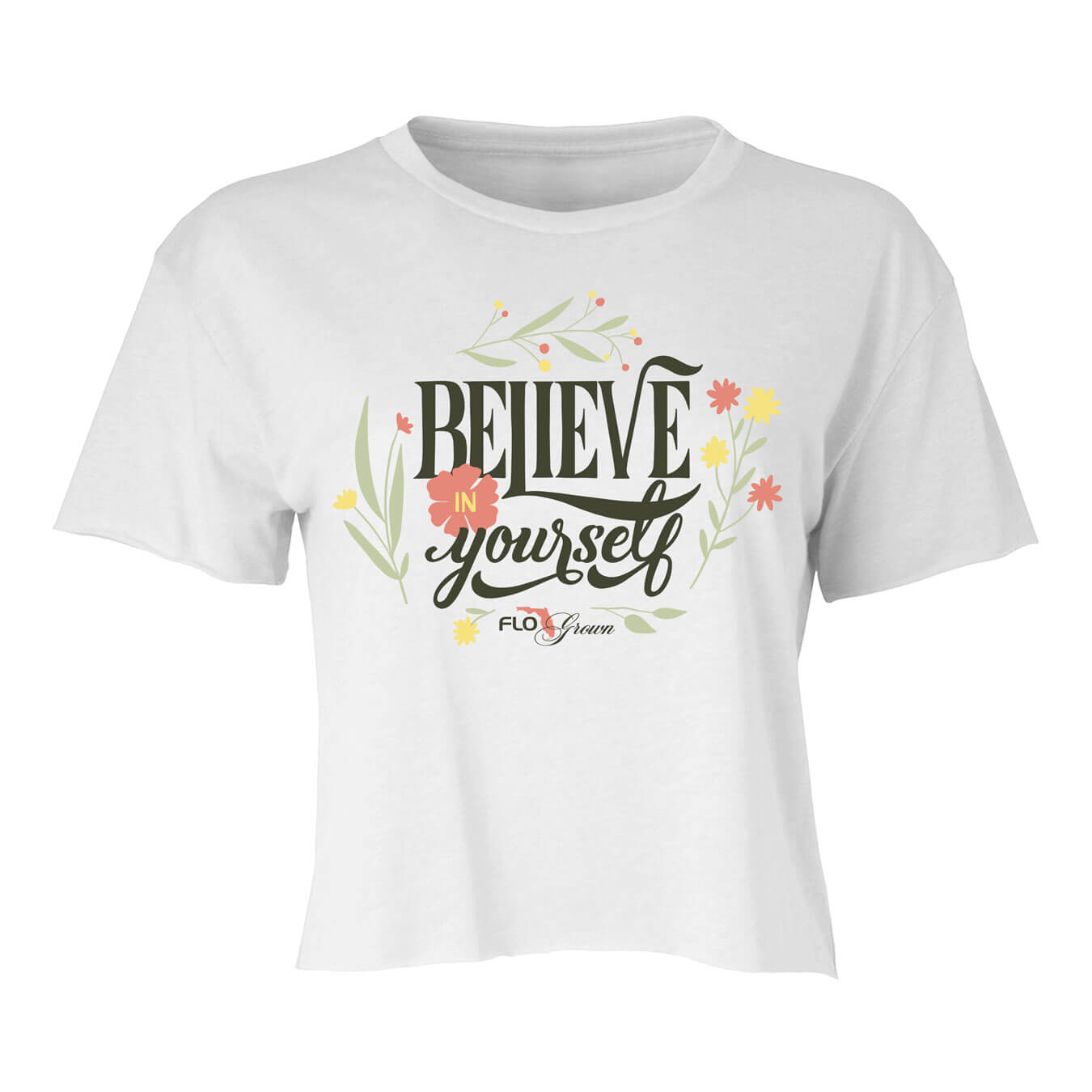 Believe in Yourself Crop Top