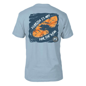 Not For the Weak Tee