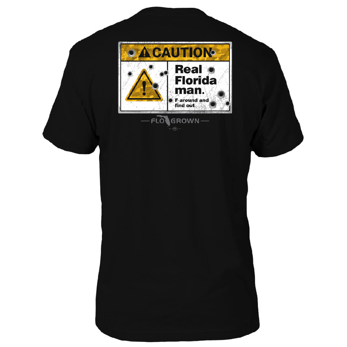 Caution: Florida Man Tee