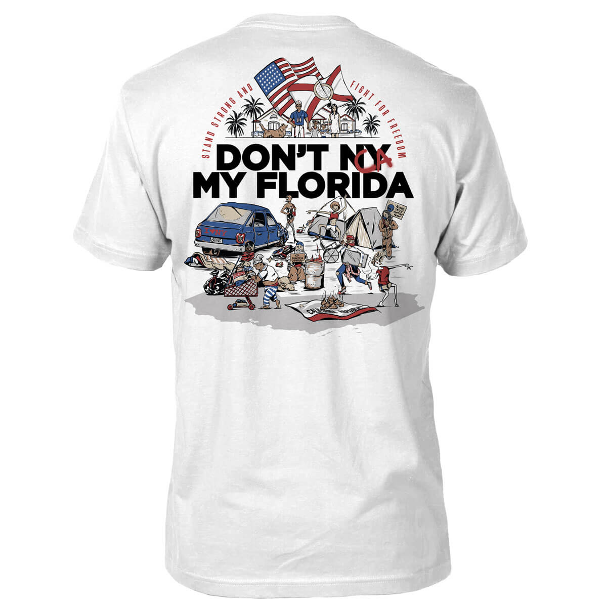 Don't CA My Florida Tee