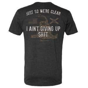 Aint Giving Up Tee