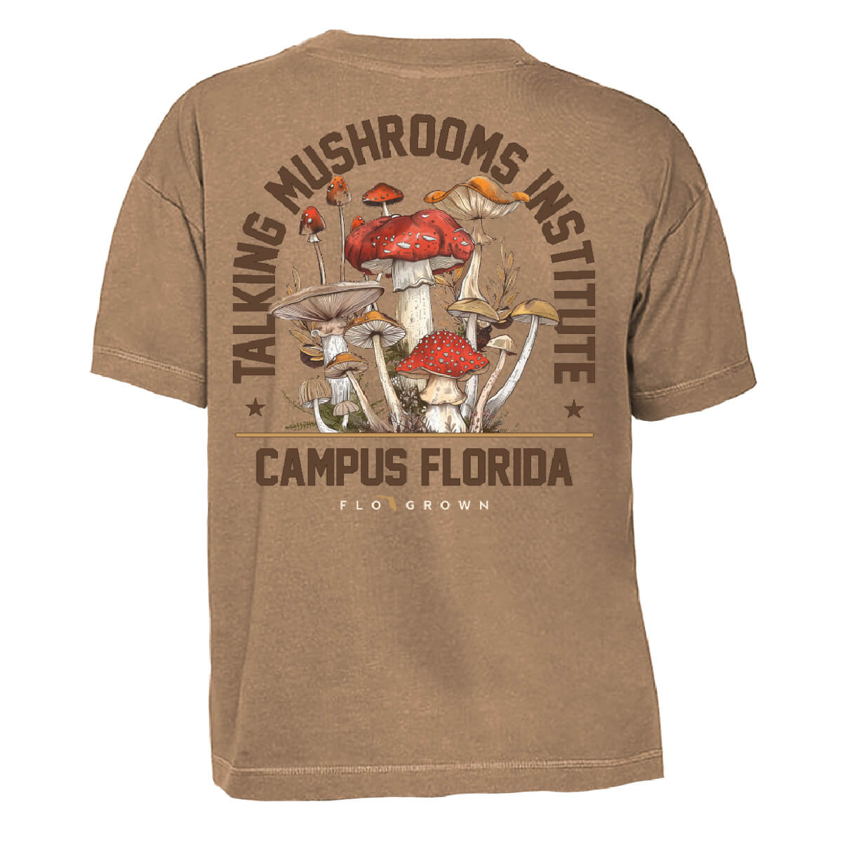 Brown womens shirt with mushrooms on the back and text 'TALKING MUSHROOMS INSTITUTE CAMPUS FLORIDA'.