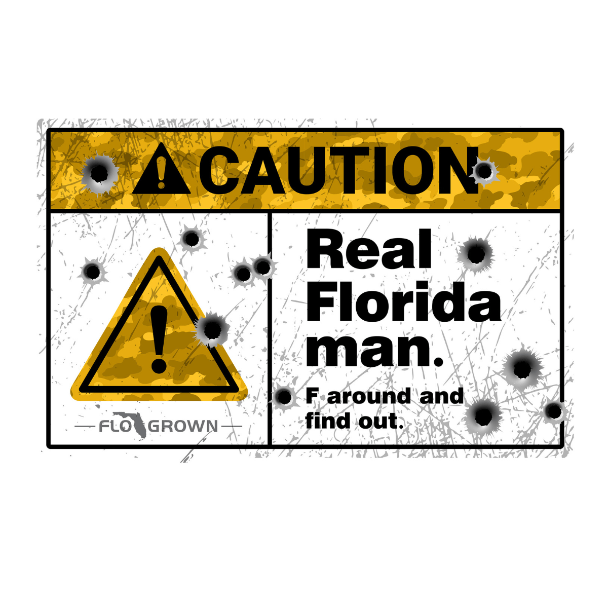 Caution: Florida Man Decal