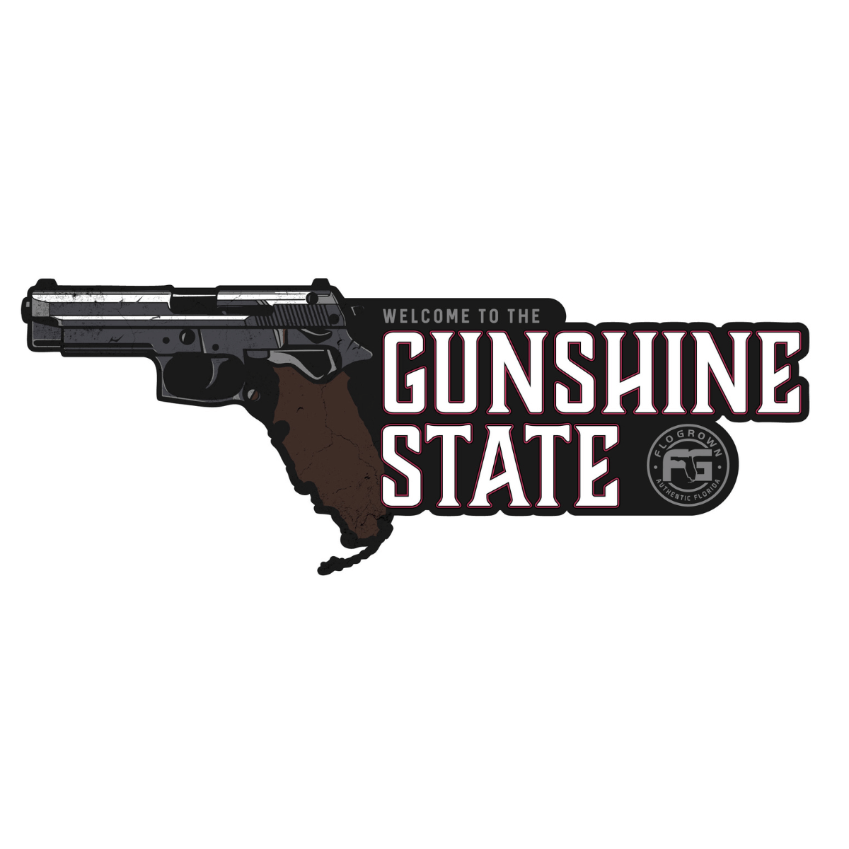 A decal with a handgun as the state of Florida and text 'WELCOME TO THE GUNSHINE STATE'.